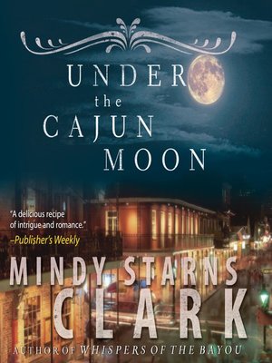 cover image of Under the Cajun Moon